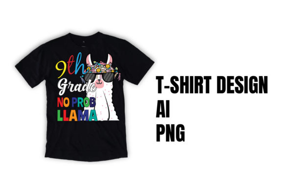 9th Grade No Prob-Llama Shirt: A Fun and Functional Design for Students and Educators