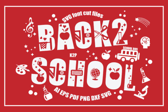 Back 2 School SVG Cut Files: A Creative Resource for All